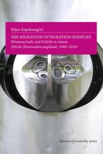 Der Migration-Integration-Komplex Cover des Buches Der Migration-Integration-Komplex (ISBN: 9783835391482)