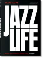 William Claxton. Jazzlife (Fo) Cover des Buches William Claxton. Jazzlife (Fo) (ISBN: 9783836542937)