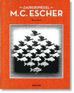 Der Zauberspiegel des M.C. Escher Cover des Buches Der Zauberspiegel des M.C. Escher (ISBN: 9783836584814)