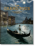 The Grand Tour. Th Golden Age of Travel. Ediz. Inglese, Francese E Tedesca Cover des Buches The Grand Tour. Th Golden Age of Travel. Ediz. Inglese, Francese E Tedesca (ISBN: 9783836585071)