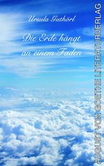 Die Erde hängt an einem Faden Cover des Buches Die Erde hängt an einem Faden (ISBN: 9783837226966)