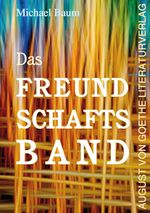 Das Freundschaftsband Cover des Buches Das Freundschaftsband (ISBN: 9783837229448)