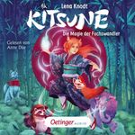 Kitsune 1. Die Magie der Fuchswandler Cover des Buches Kitsune 1. Die Magie der Fuchswandler (ISBN: 9783837398434)