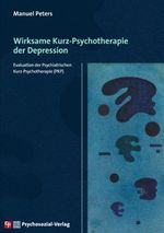 Wirksame Kurz-Psychotherapie der Depression: Evaluation der Psychiatrischen Kurz-Psychotherapie (PKP) (CIP-Medien) Cover des Buches Wirksame Kurz-Psychotherapie der Depression: Evaluation der Psychiatrischen Kurz-Psychotherapie (PKP) (CIP-Medien) (ISBN: 9783837931679)