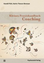 Kleines Praxishandbuch Coaching Cover des Buches Kleines Praxishandbuch Coaching (ISBN: 9783837932850)