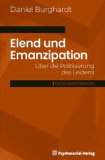 Elend und Emanzipation Cover des Buches Elend und Emanzipation (ISBN: 9783837933000)