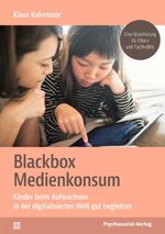 Blackbox Medienkonsum Cover des Buches Blackbox Medienkonsum (ISBN: 9783837933802)