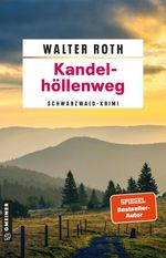 Kandelhöllenweg Cover des Buches Kandelhöllenweg (ISBN: 9783839280911)