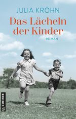 Das Lächeln der Kinder Cover des Buches Das Lächeln der Kinder (ISBN: 9783839281451)