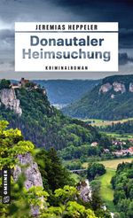 Donautaler Heimsuchung Cover des Buches Donautaler Heimsuchung (ISBN: 9783839281499)