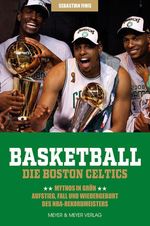 Basketball: Die Boston Celtics Cover des Buches Basketball: Die Boston Celtics (ISBN: 9783840379949)