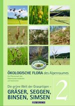Ökologische Flora des Alpenraumes, Band 2 Cover des Buches Ökologische Flora des Alpenraumes, Band 2 (ISBN: 9783840467240)