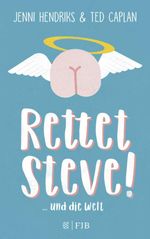 Rettet Steve! Cover des Buches Rettet Steve! (ISBN: 9783841421715)