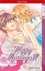 Happy Marriage?! 04 Cover des Buches Happy Marriage?! 04 (ISBN: 9783842027251)