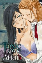 Toxic Love Affair, Band 02 Cover des Buches Toxic Love Affair, Band 02 (ISBN: 9783842090507)