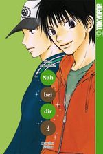 Nah bei dir, Band 03 Cover des Buches Nah bei dir, Band 03 (ISBN: 9783842094123)