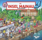 Die Insel Mainau wimmelt Cover des Buches Die Insel Mainau wimmelt (ISBN: 9783842521377)