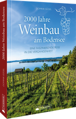 2000 Jahre Weinbau am Bodensee Cover des Buches 2000 Jahre Weinbau am Bodensee (ISBN: 9783842524477)