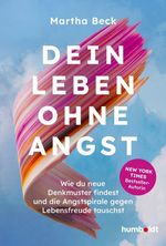 Dein Leben ohne Angst Cover des Buches Dein Leben ohne Angst (ISBN: 9783842642898)