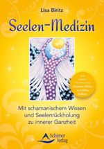 Seelen-Medizin Cover des Buches Seelen-Medizin (ISBN: 9783843450829)