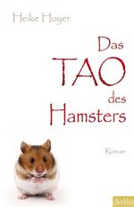 Das Tao des Hamsters Cover des Buches Das Tao des Hamsters (ISBN: 9783843460903)