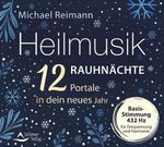 Heilmusik Rauhnächte – 12 Portale in dein neues Jahr Cover des Buches Heilmusik Rauhnächte – 12 Portale in dein neues Jahr (ISBN: 9783843484565)