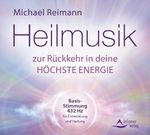 Heilmusik zur Rückkehr in deine höchste Energie Cover des Buches Heilmusik zur Rückkehr in deine höchste Energie (ISBN: 9783843484572)