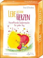 Lebe aus dem Herzen. Herzöffnende Seelenimpulse für jeden Tag Cover des Buches Lebe aus dem Herzen. Herzöffnende Seelenimpulse für jeden Tag (ISBN: 9783843491280)