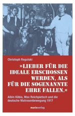 Lieber für die Ideale erschossen werden,als für die sogenannte Ehre fallen. Cover des Buches Lieber für die Ideale erschossen werden,als für die sogenannte Ehre fallen. (ISBN: 9783843804769)