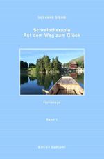Schreibtherapie Band 1 Cover des Buches Schreibtherapie Band 1 (ISBN: 9783844297119)