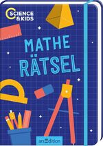 Science & Kids – Mathe-Rätsel Cover des Buches Science & Kids – Mathe-Rätsel (ISBN: 9783845865669)