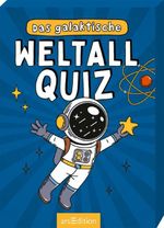Das galaktische Weltall-Quiz Cover des Buches Das galaktische Weltall-Quiz (ISBN: 9783845865676)