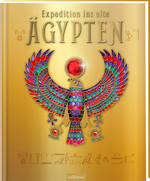 Expedition ins alte Ägypten Cover des Buches Expedition ins alte Ägypten (ISBN: 9783845867182)