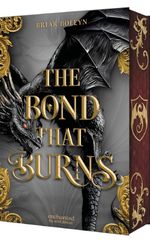 The Bond that Burns (Bloodwing Academy 2) Cover des Buches The Bond that Burns (Bloodwing Academy 2) (ISBN: 9783845868585)