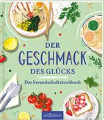 Der Geschmack des Glücks Cover des Buches Der Geschmack des Glücks (ISBN: 9783845869421)