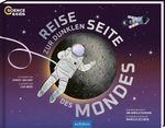 Science & Kids – Reise zur dunklen Seite des Mondes Cover des Buches Science & Kids – Reise zur dunklen Seite des Mondes (ISBN: 9783845870250)