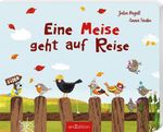 Eine Meise geht auf Reise Cover des Buches Eine Meise geht auf Reise (ISBN: 9783845870557)