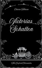 Victorias Schatten Cover des Buches Victorias Schatten (ISBN: 9783848258888)