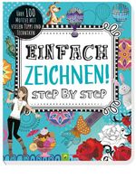 Einfach zeichnen! Step by Step Cover des Buches Einfach zeichnen! Step by Step (ISBN: 9783849927608)