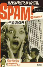 SPAM! Cover des Buches SPAM! (ISBN: 9783852862545)