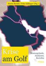 Krise am Golf Cover des Buches Krise am Golf (ISBN: 9783853718773)