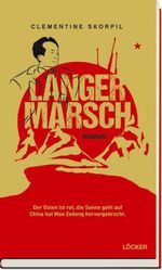 Langer Marsch Cover des Buches Langer Marsch (ISBN: 9783854098362)