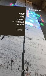 Kulp und warum er zum Fall wurde Cover des Buches Kulp und warum er zum Fall wurde (ISBN: 9783854359586)