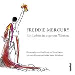 Freddie Mercury Cover des Buches Freddie Mercury (ISBN: 9783854452805)