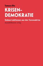 Krisendemokratie Cover des Buches Krisendemokratie (ISBN: 9783854767046)