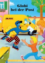 Globi bei der Post Cover des Buches Globi bei der Post (ISBN: 9783857034114)