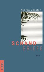 Schandbriefe Cover des Buches Schandbriefe (ISBN: 9783857875496)