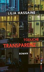 Tödliche Transparenz Cover des Buches Tödliche Transparenz (ISBN: 9783857878534)
