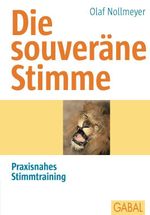 Die souveräne Stimme Cover des Buches Die souveräne Stimme (ISBN: 9783862000494)