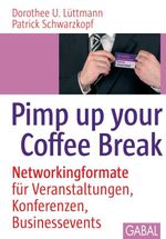Pimp up your Coffee Break Cover des Buches Pimp up your Coffee Break (ISBN: 9783862005550)